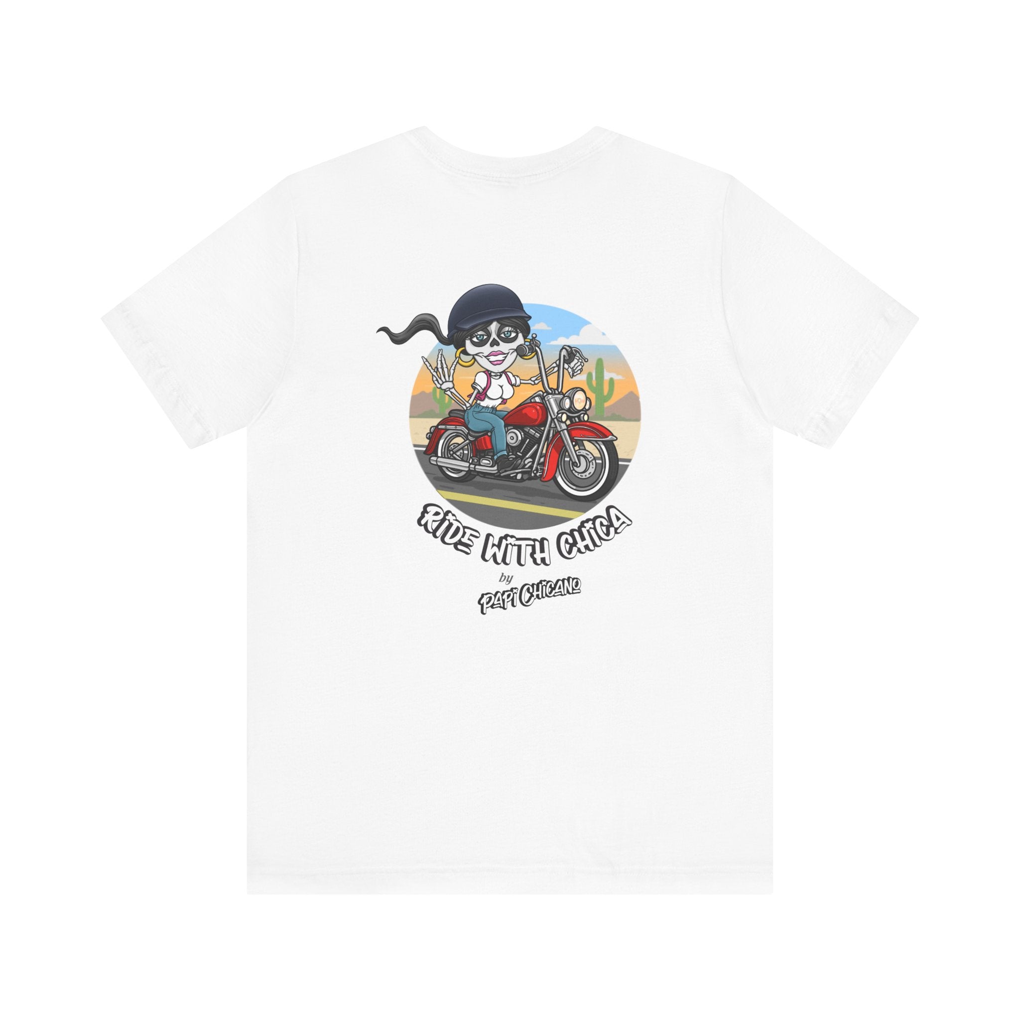 Ridin' With Chica T-Shirt